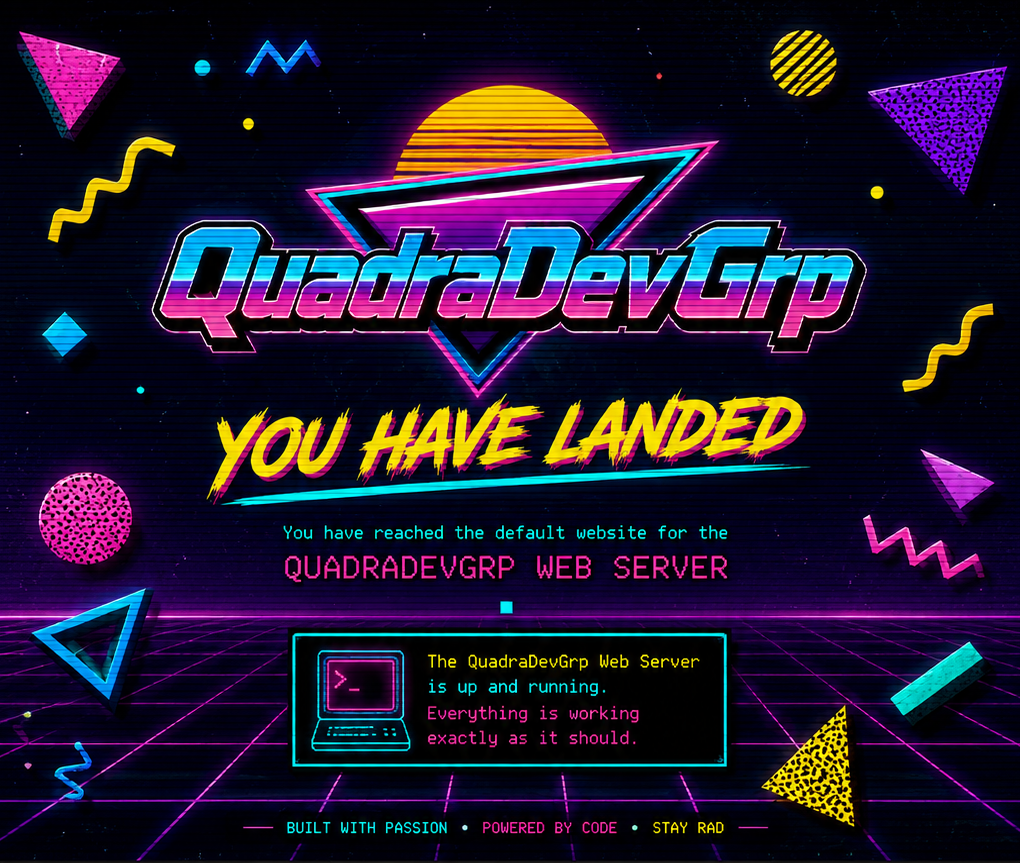 QuadraDevGrp Web Server default landing page for the QuadraDevGrp development web server.